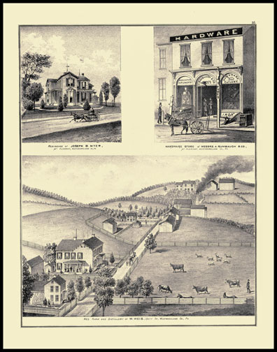Residence of Joseph B. Myer - Mt. Pleasant
Residence,Farm and Distillery of M. Weis - Unity Township
Hardware Store of Messrs A. Rumbaugh & Co - Mt Pleasant