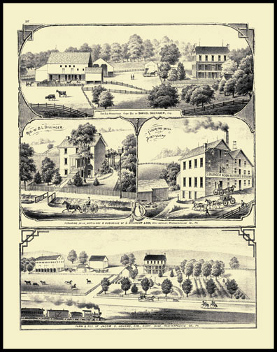 The Old Homestead - Farm & Residence of Samuel Dillinger
Flouring Mill - Distiller & Residence of S. Dillinger & Son - West Bethany